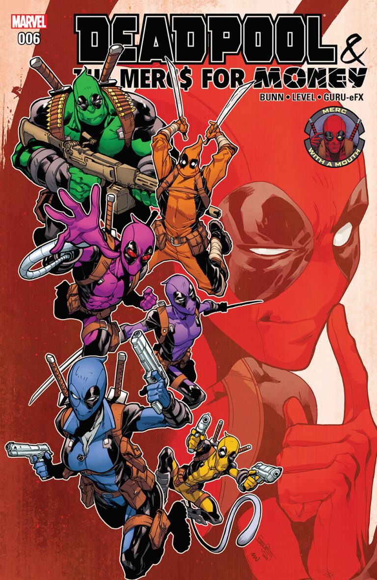 Deadpool & The Mercs for Money #6 (Vol 1)