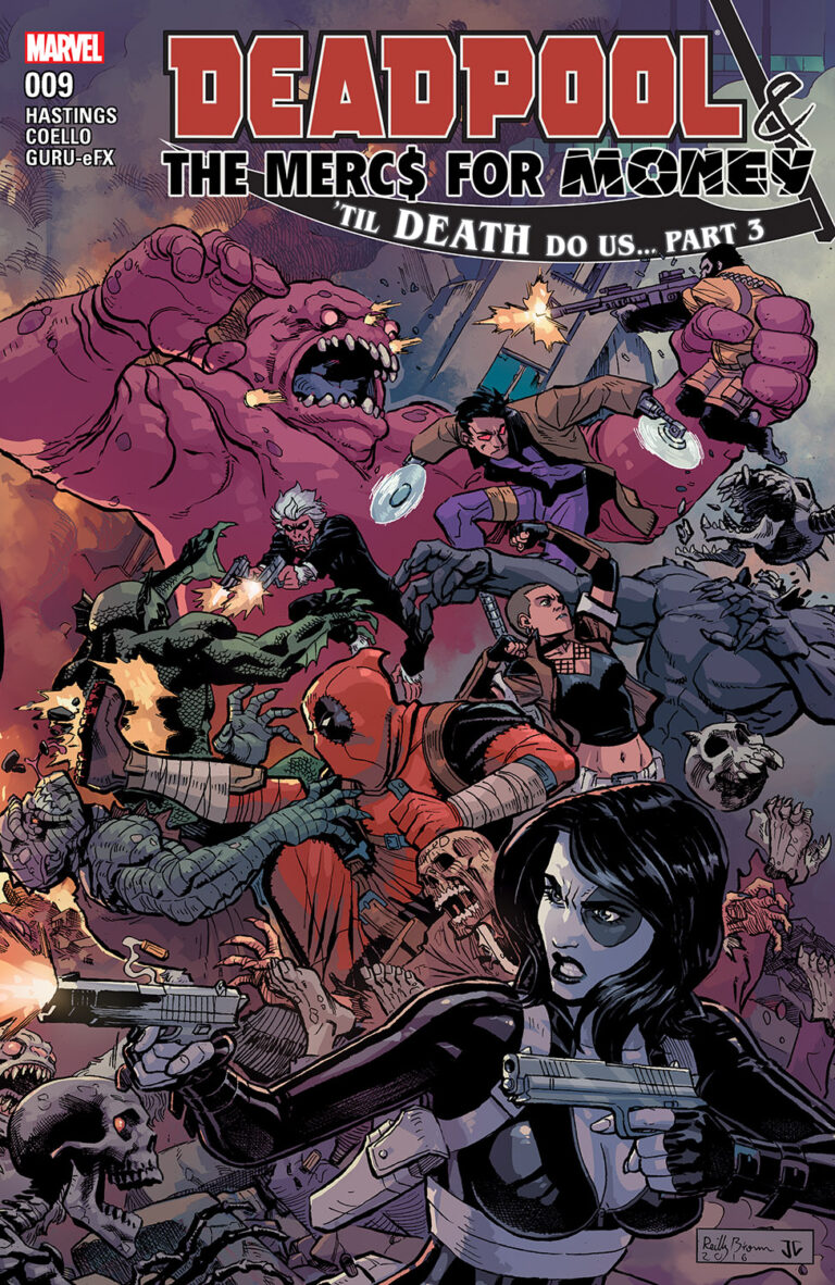 Deadpool & The Mercs for Money #9 (Vol 1)
